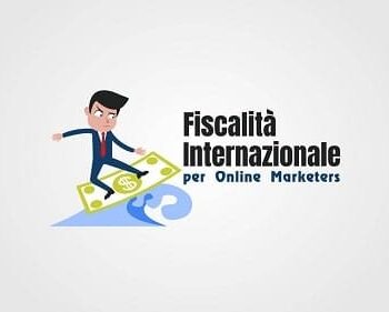 Download Fiscalità Internazionale per Online Marketers di big luca-min