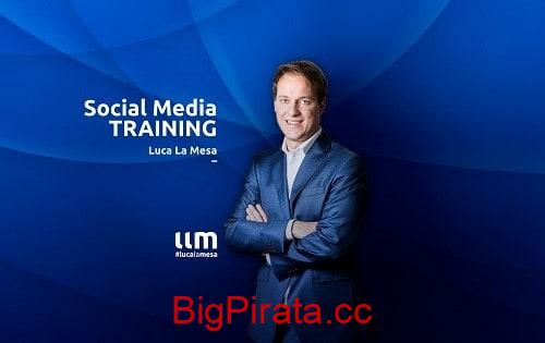 Social Media Training di Luca La Mesa