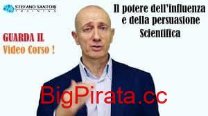 Stefano Santori - Il Potere dell’Influenza e della Persuasione Scientifica
