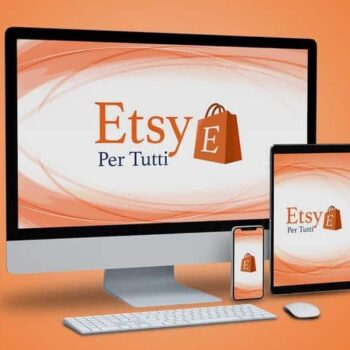 Download corso Etsy Per Tutti ADVANCED – Thomas Macorig