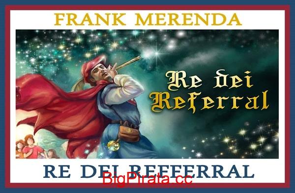 Download Corso Re Dei Referral – FRANK MERENDA