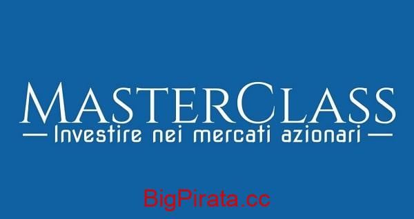 Download Masterclass Investire Nei Mercati Azionari – Alessandro Di Bartolo