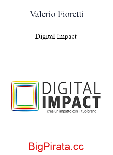 Valerio Fioretti – Digital Impact