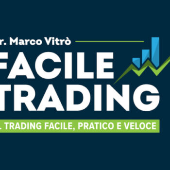 Facile Trading – Marco Vitrò