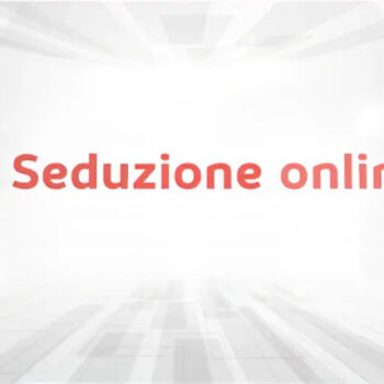 Seduzione Online – Luca di Approcciala.it
