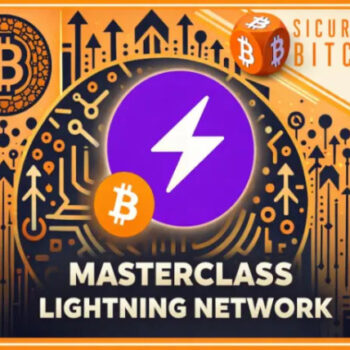 Masterclass Lightning Network – Sicurezza Bitcoin