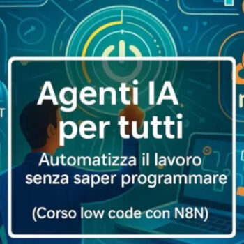 Agenti IA per Tutti – Andrea Zamuner Cervi