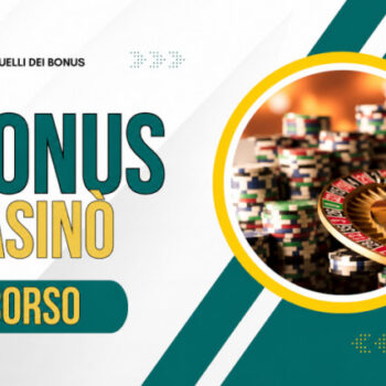 Bonus Casinò – Quelli dei Bonus