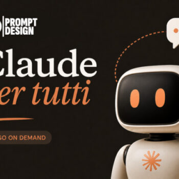 Claude per Tutti – Prompt Design