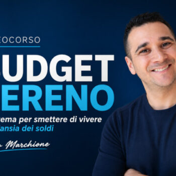 Budget Sereno – Fabio Marchione