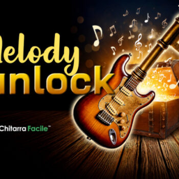Melody Unlock – Chitarra Facile