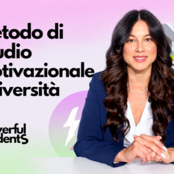 Metodo di Studio Motivazionale Università – Powerful Students