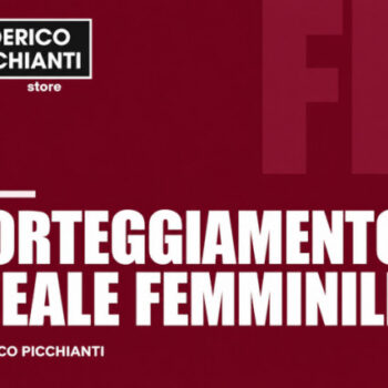 Corteggiamento Ideale Femminile – Federico Picchianti