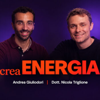 Crea Energia – Nicola Triglione e Andrea Giuliodori